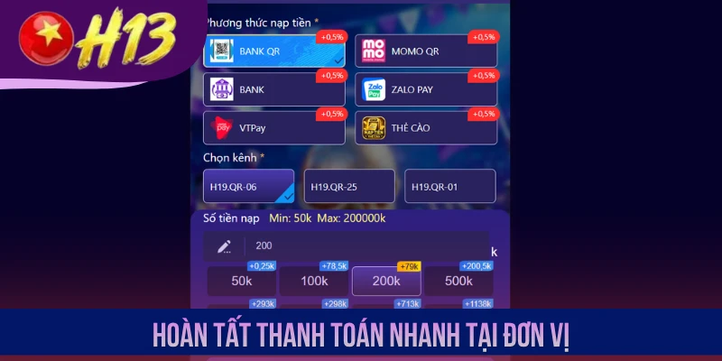 Hoàn tất thanh toán nhanh tại đơn vị